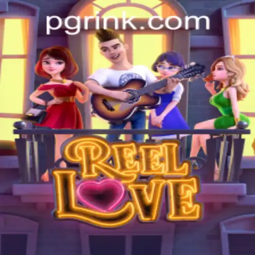 Discover the Exciting World of ReelLove: A Gaming Adventure with RINKPG.COM