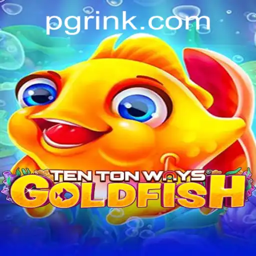 Exploring the Vibrant World of TenTonWaysGoldfish